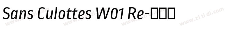 Sans Culottes W01 Re字体转换 Sans Culottes W01 Re字体转换